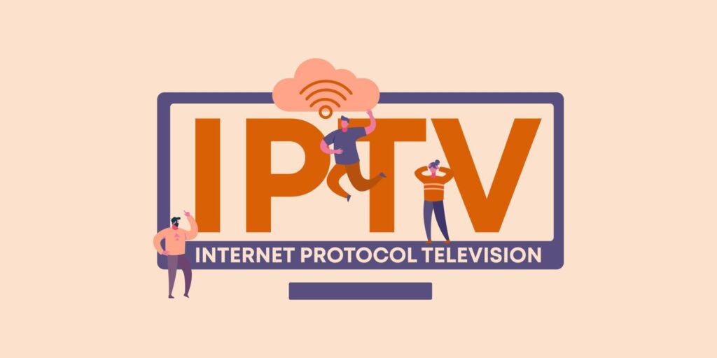 IPTV Internet Protocol